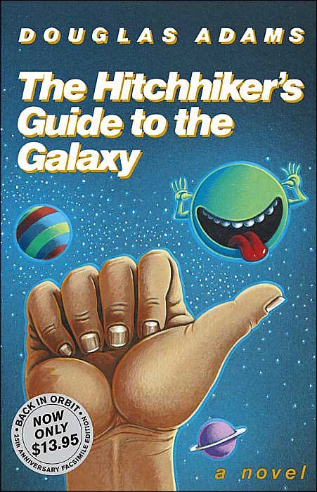 The Hitchhiker's Guide to the Galaxy