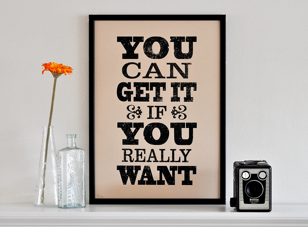 This fun print ($37) turns a song lyric into a motivational piece of art.
