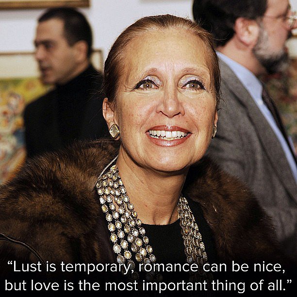 Wise words from Danielle Steel, the queen of romance.
