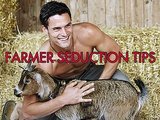 14 Ways To Seduce A Farmer