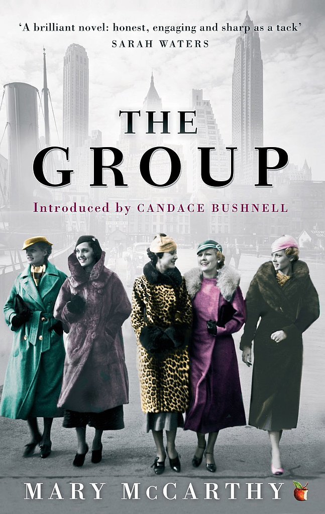 The Group by Mary McCarthy tells the story of eight Vassar graduates who come in and out of each other's lives through the years, then meet up to mourn the loss of a woman in the group.
