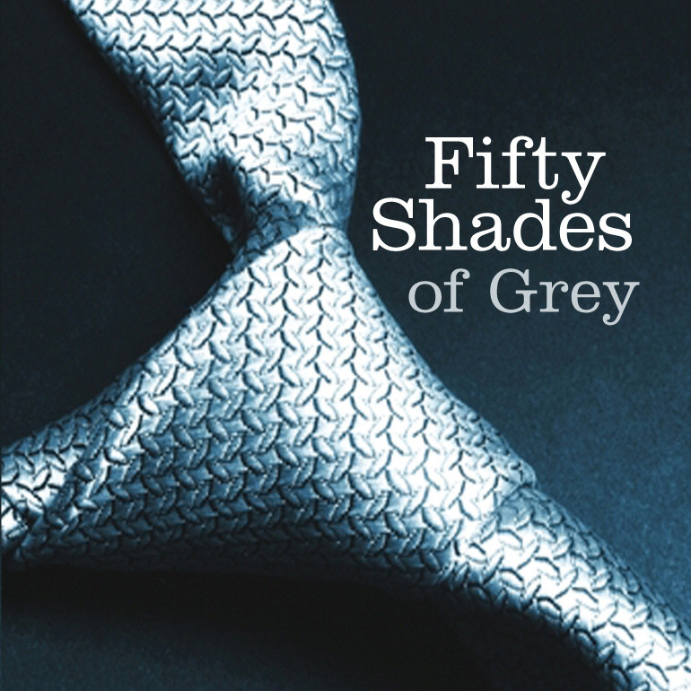 Fifty Shades of Grey