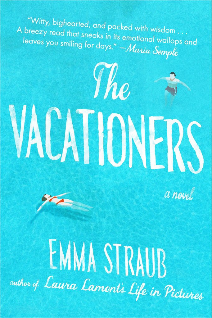 The Vacationers by Emma Straub