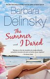 The Summer I Dared by Barbara Delinsky