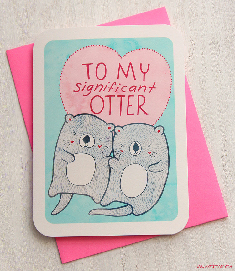 To my significant otter ($5)
