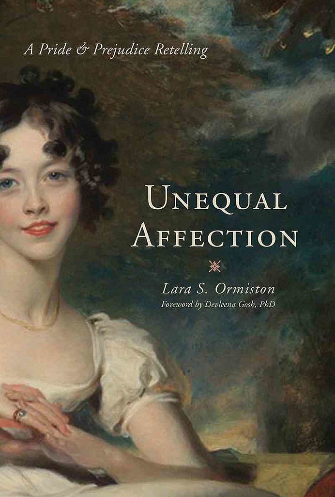 Unequal Affections: A Pride and Prejudice Retelling