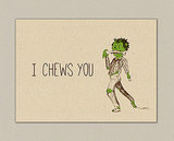 I chews you ($3)
